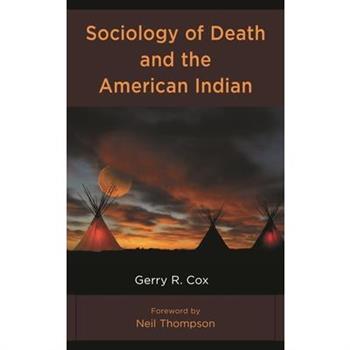 Sociology of Death and the American Indian