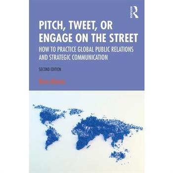 Pitch, Tweet, or Engage on the Street