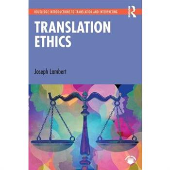 Translation Ethics