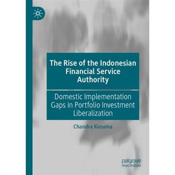 The Rise of the Indonesian Financial Service Authority