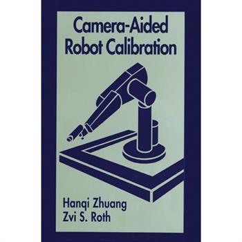 Camera-Aided Robot Calibration