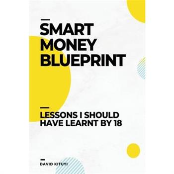 Smart Money Blueprint