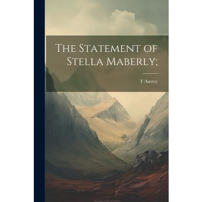 The Statement of Stella Maberly;