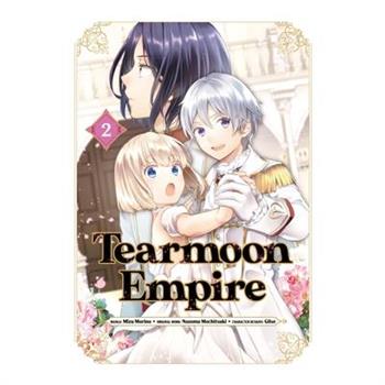 Tearmoon Empire (Manga) Volume 2
