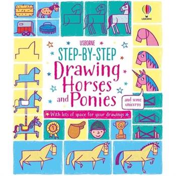 Step-By-Step Drawing Horses and Ponies