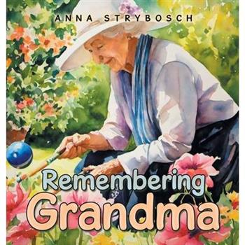 Remembering Grandma