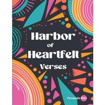 Harbor of Heartfelt Verses