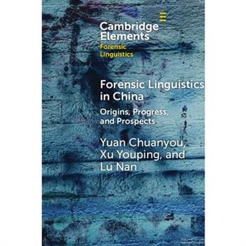 Forensic Linguistics in China