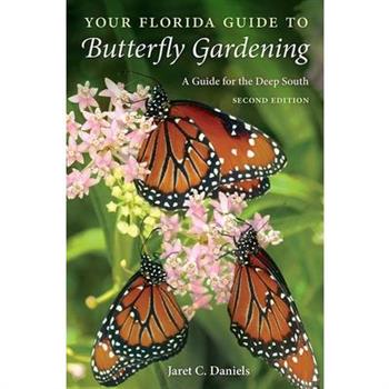Your Florida Guide to Butterfly Gardening