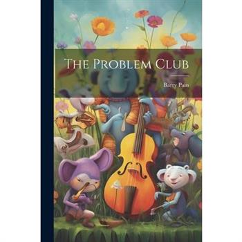 The Problem Club