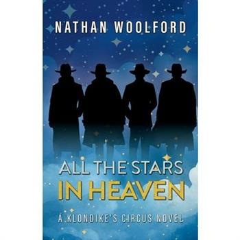 All The Stars In Heaven