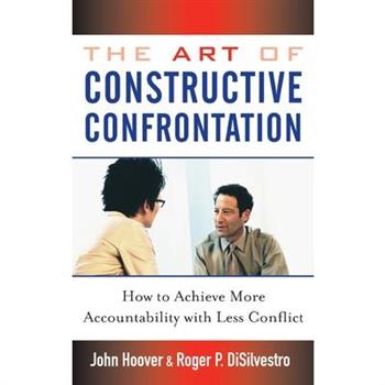 The Art of Constructive Confrontation