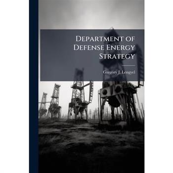 Department of Defense Energy Strategy