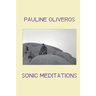Sonic Meditations