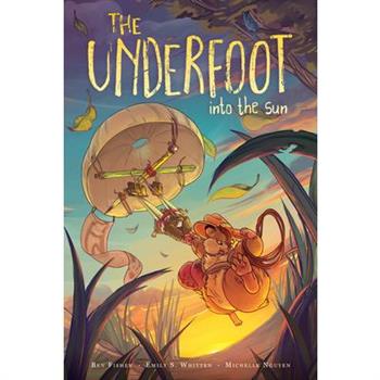 The Underfoot Vol. 2, Volume 2TheUnderfoot Vol. 2, Volume 2Into the Sun