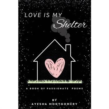 Love Is My Shelter