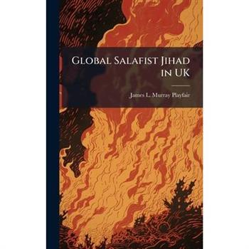 Global Salafist Jihad in UK