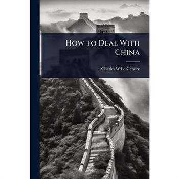 How to Deal With China