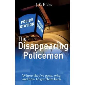 The Disappearing Policemen