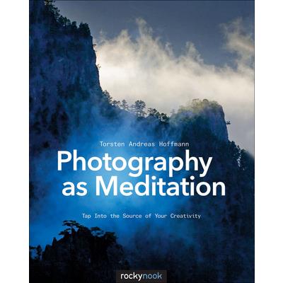 Photography As Meditation