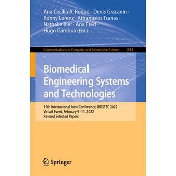 Biomedical Engineering Systems and Technologies