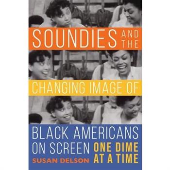 Soundies and the Changing Image of Black Americans on Screen