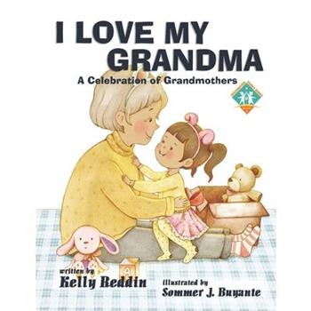 I Love My Grandma