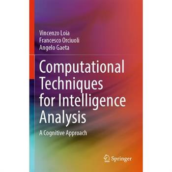 Computational Techniques for Intelligence Analysis