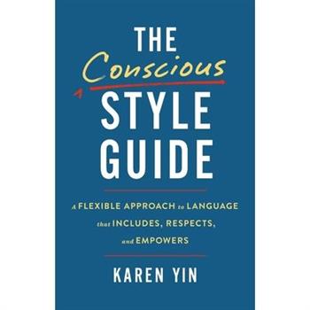 The Conscious Style Guide