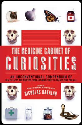 The Medicine Cabinet of Curiosities