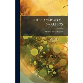 The Diagnosis of Smallpox