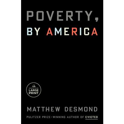 Poverty, by America