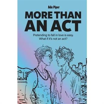More Than An Act