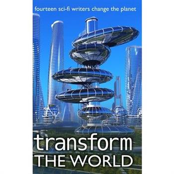 Transform the World