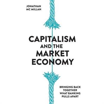 Capitalism and the Market Economy