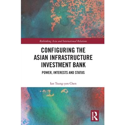 Configuring the Asian Infrastructure Investment Bank