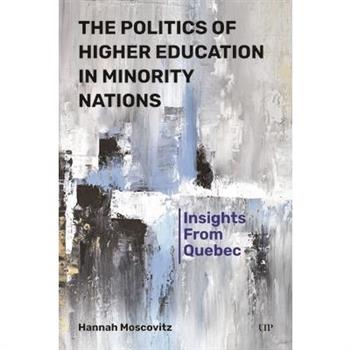 The Politics of Higher Education in Minority Nations