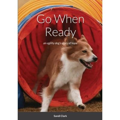 Go When Ready