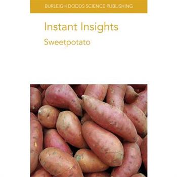 Instant Insights: Sweetpotato