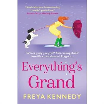 Everything's Grand