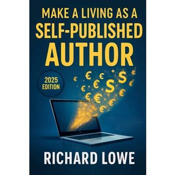Make a Living As a Self-Published Author