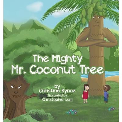 The Mighty Mr. Coconut Tree