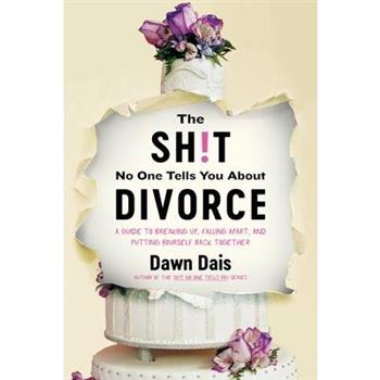 The Sh!t No One Tells You about Divorce