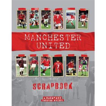 Manchester United Scrapbook