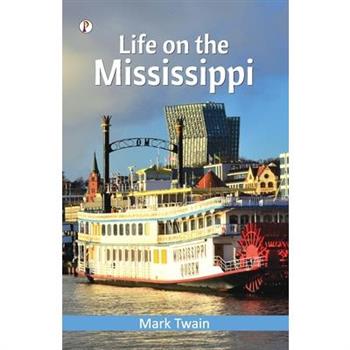 Life on the Mississippi