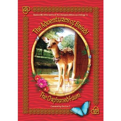 The Adventures of Brindi - The Orphaned Fawn