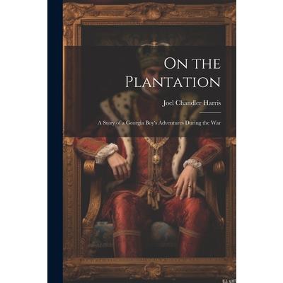 On the Plantation