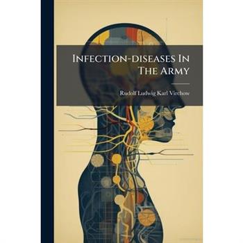 Infection-diseases In The Army