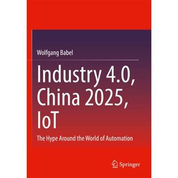 Industry 4.0, China 2025, Iot