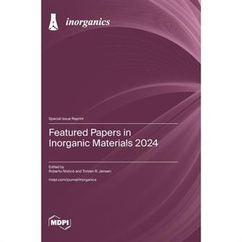 Featured Papers in Inorganic Materials 2024